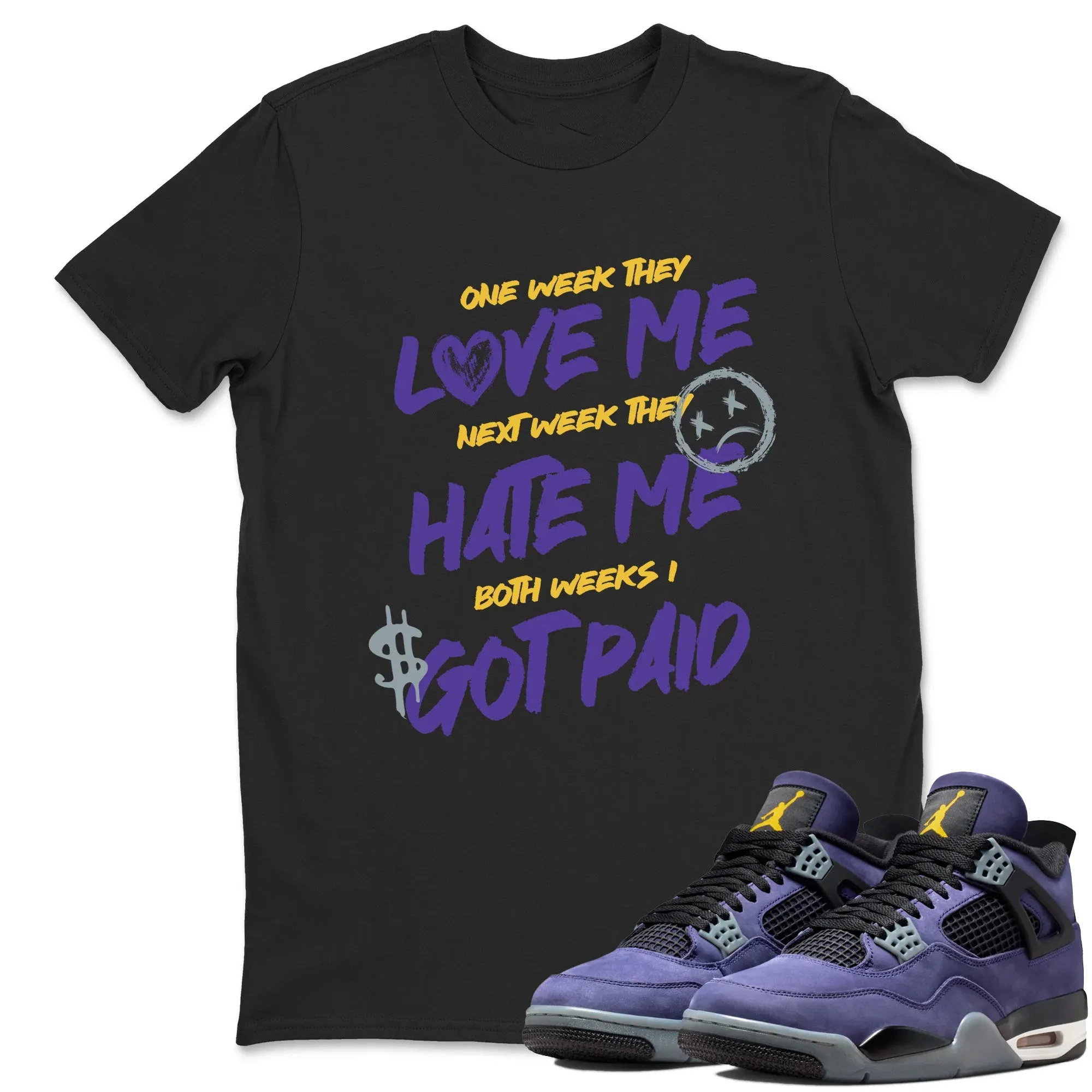 I Got Paid TEEWAVO Sneaker Tees - Air Jordan 4 Lakeshow