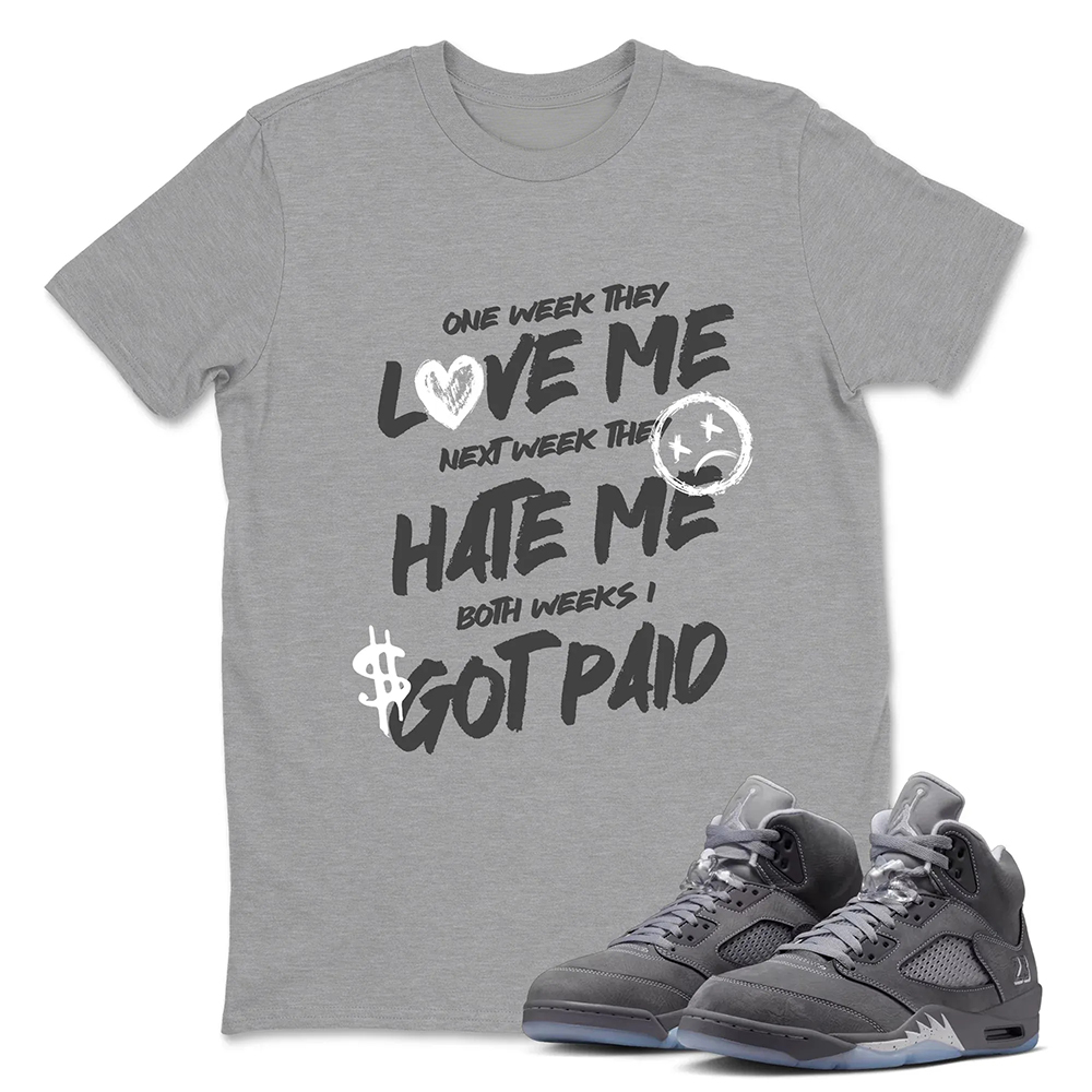 I Got Paid TEEWAVO Sneaker Tees - Air Jordan 5 Wolf Grey