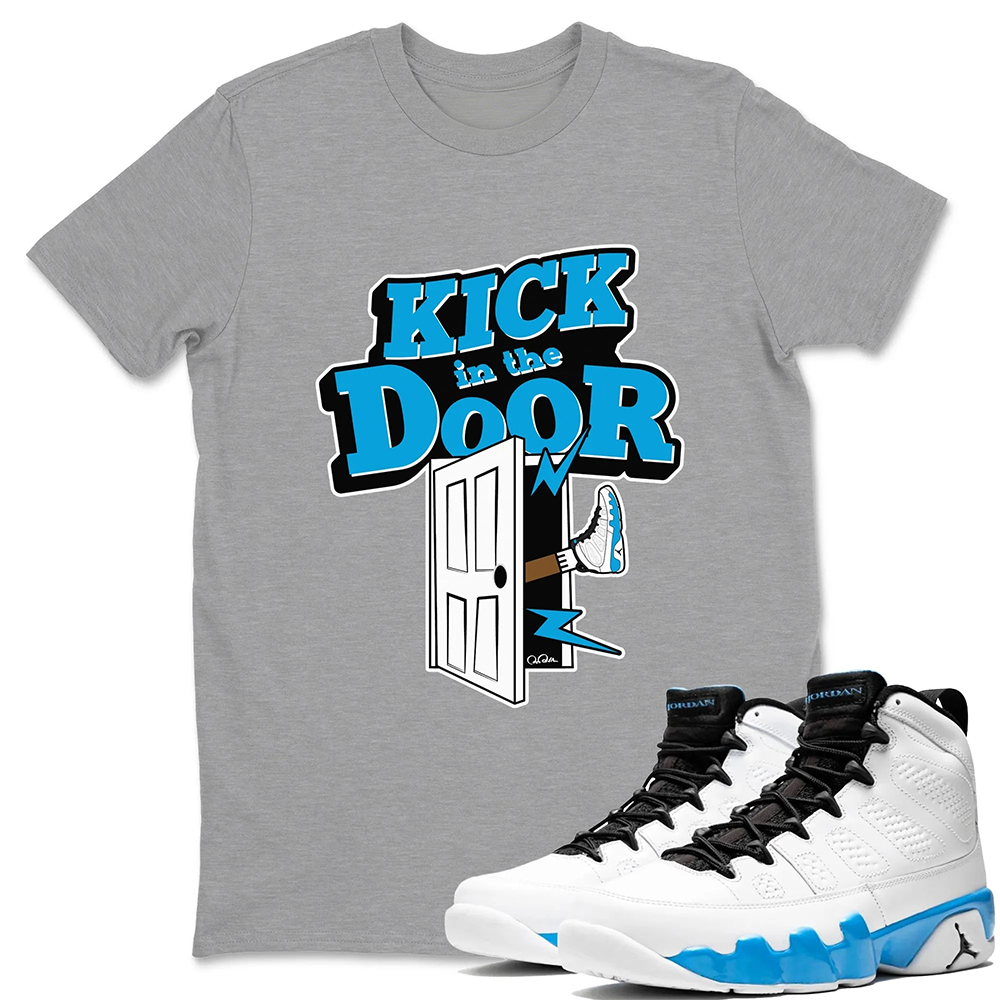 Kick In The Door Sneaker Tees - Air Jordan 9 Powder Blue