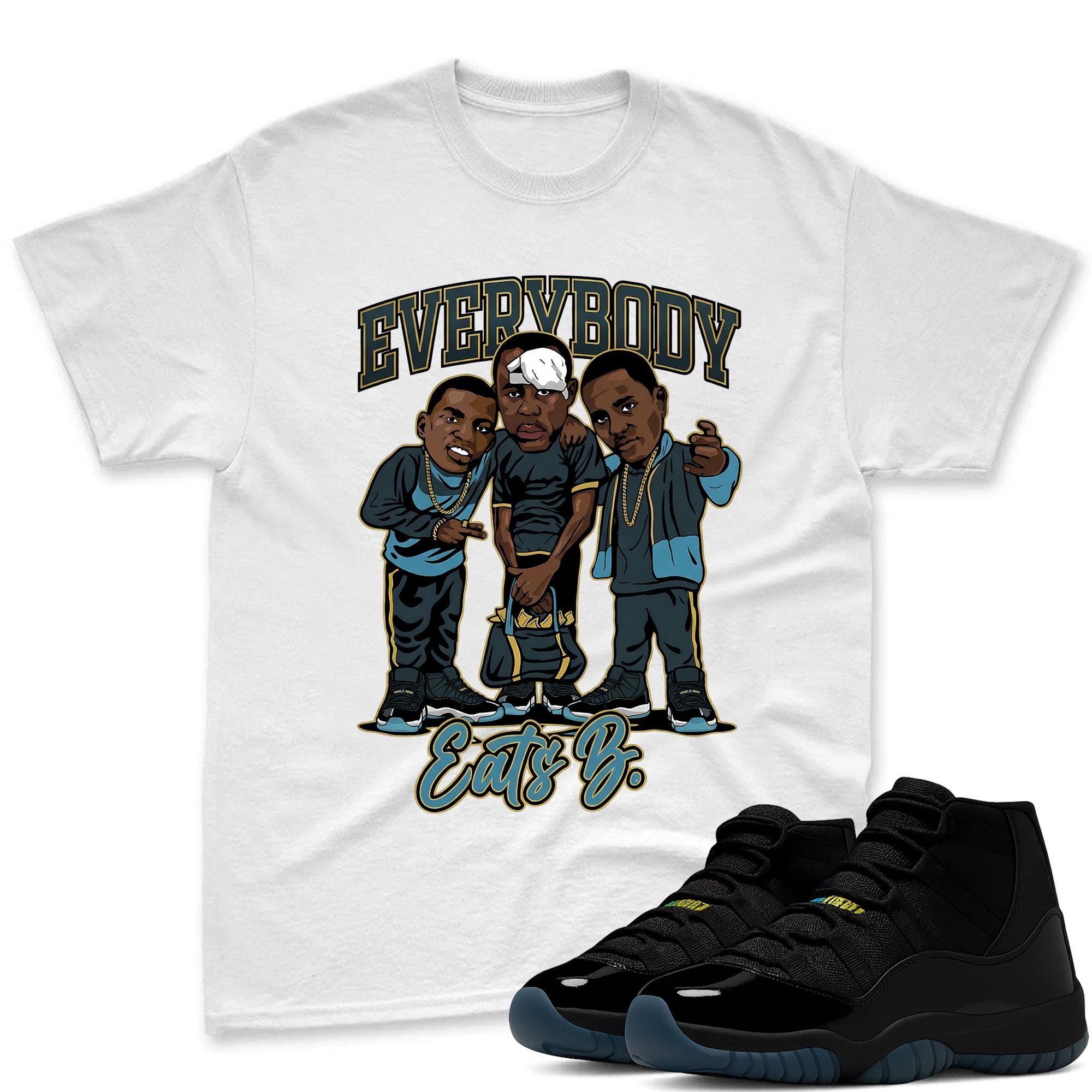 EVERYBODY T-Shirt To Match Jordan 11 Gamma
