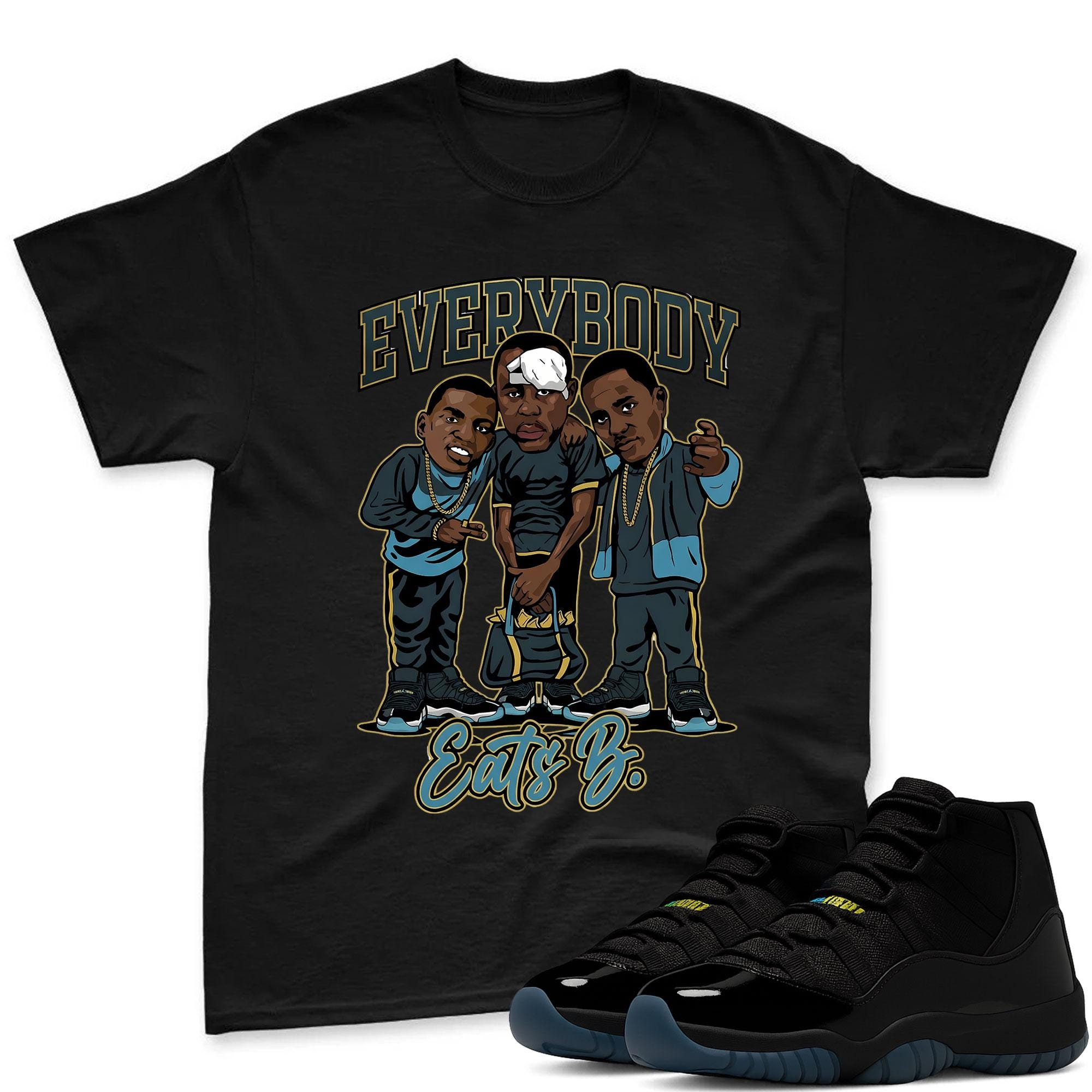 EVERYBODY T-Shirt To Match Jordan 11 Gamma