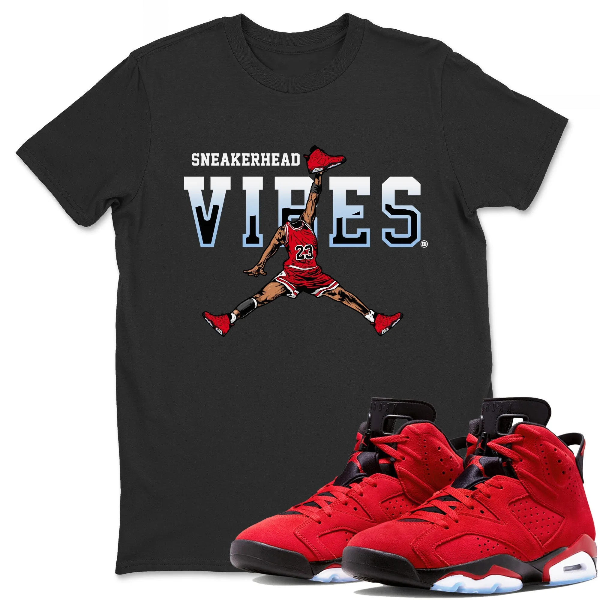 Sneakerhead Vibes Unisex Tops - Air Jordan 6 Toro Bravo