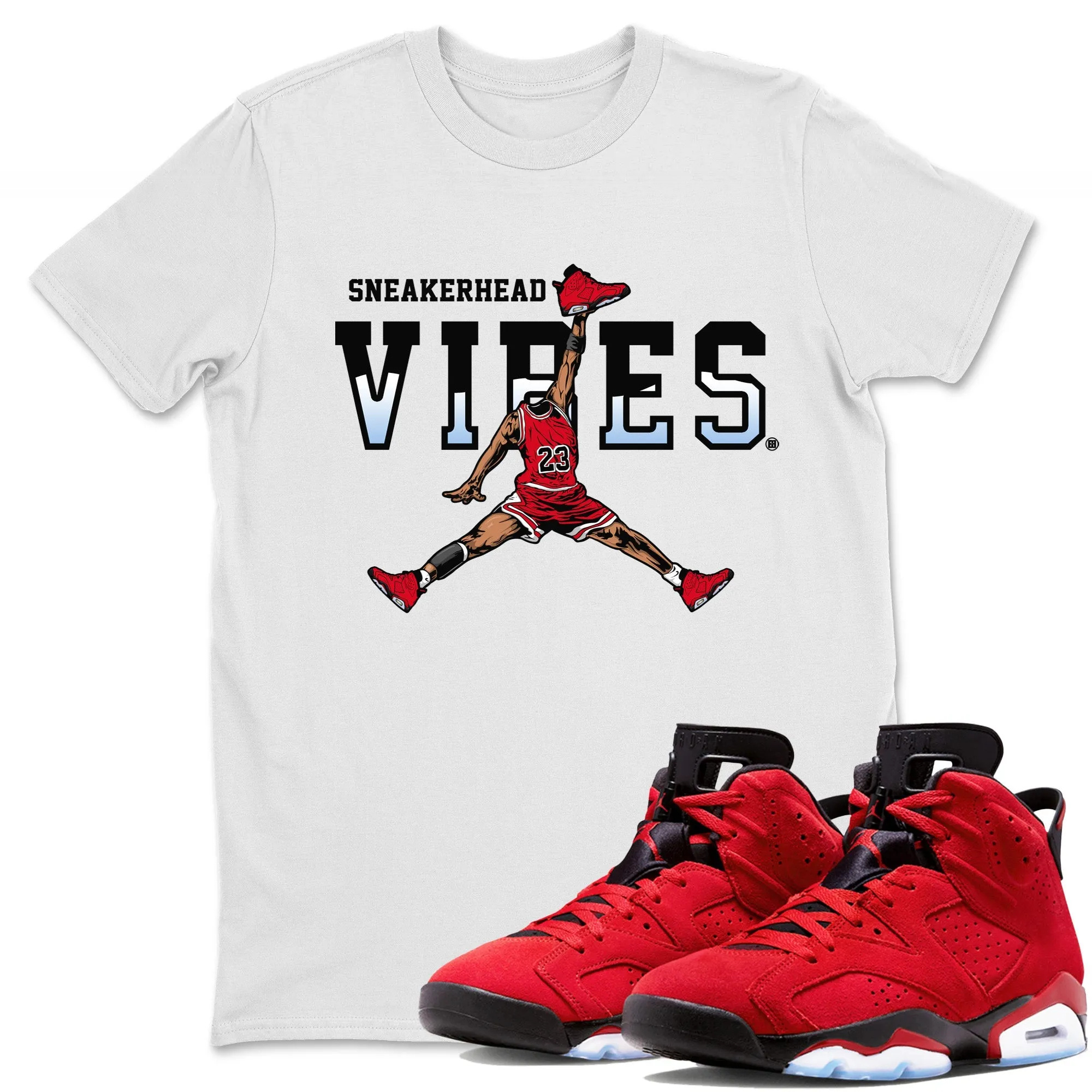 Sneakerhead Vibes Unisex Tops - Air Jordan 6 Toro Bravo