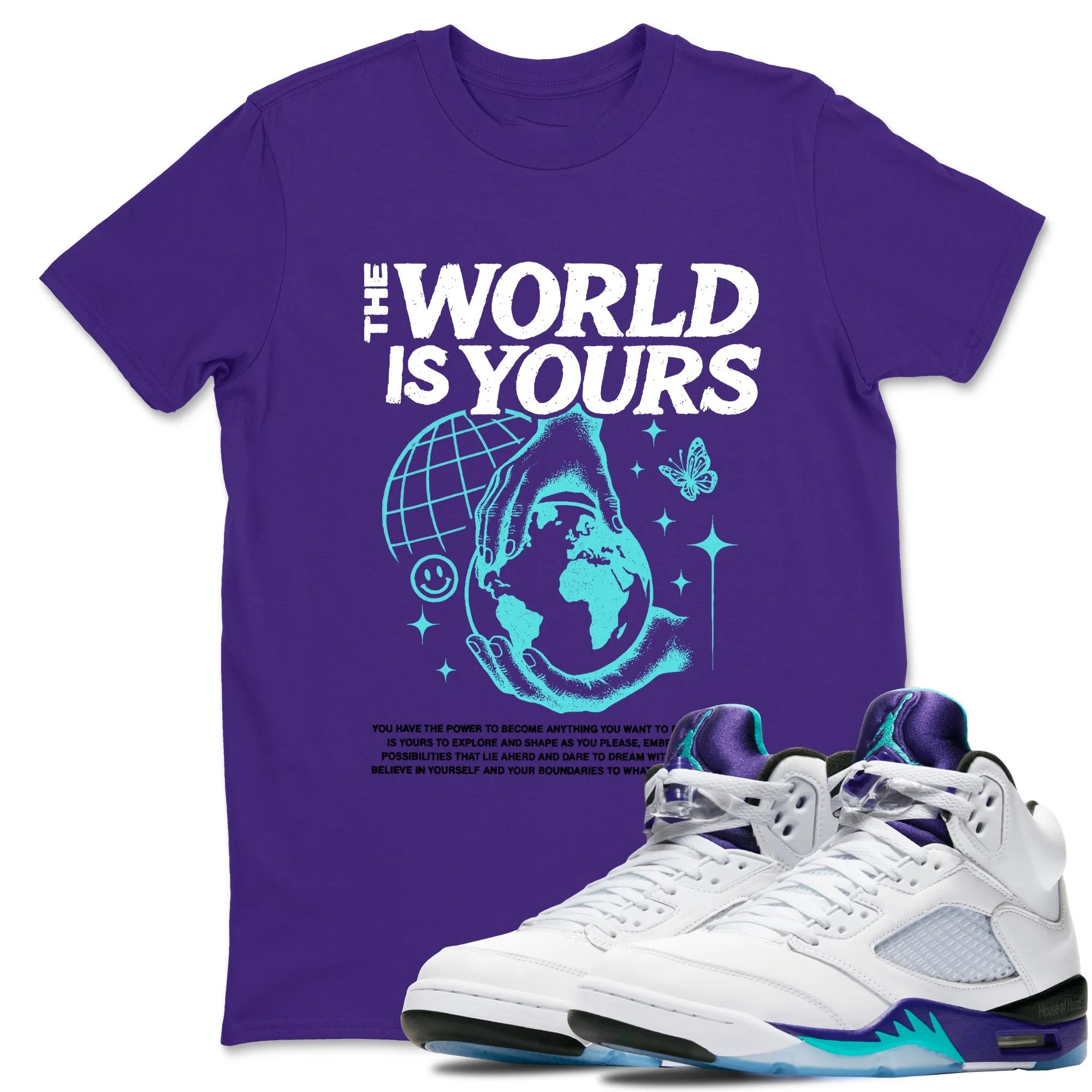 The World Is Yours Sneaker Tees - Air Jordan 5 Grape