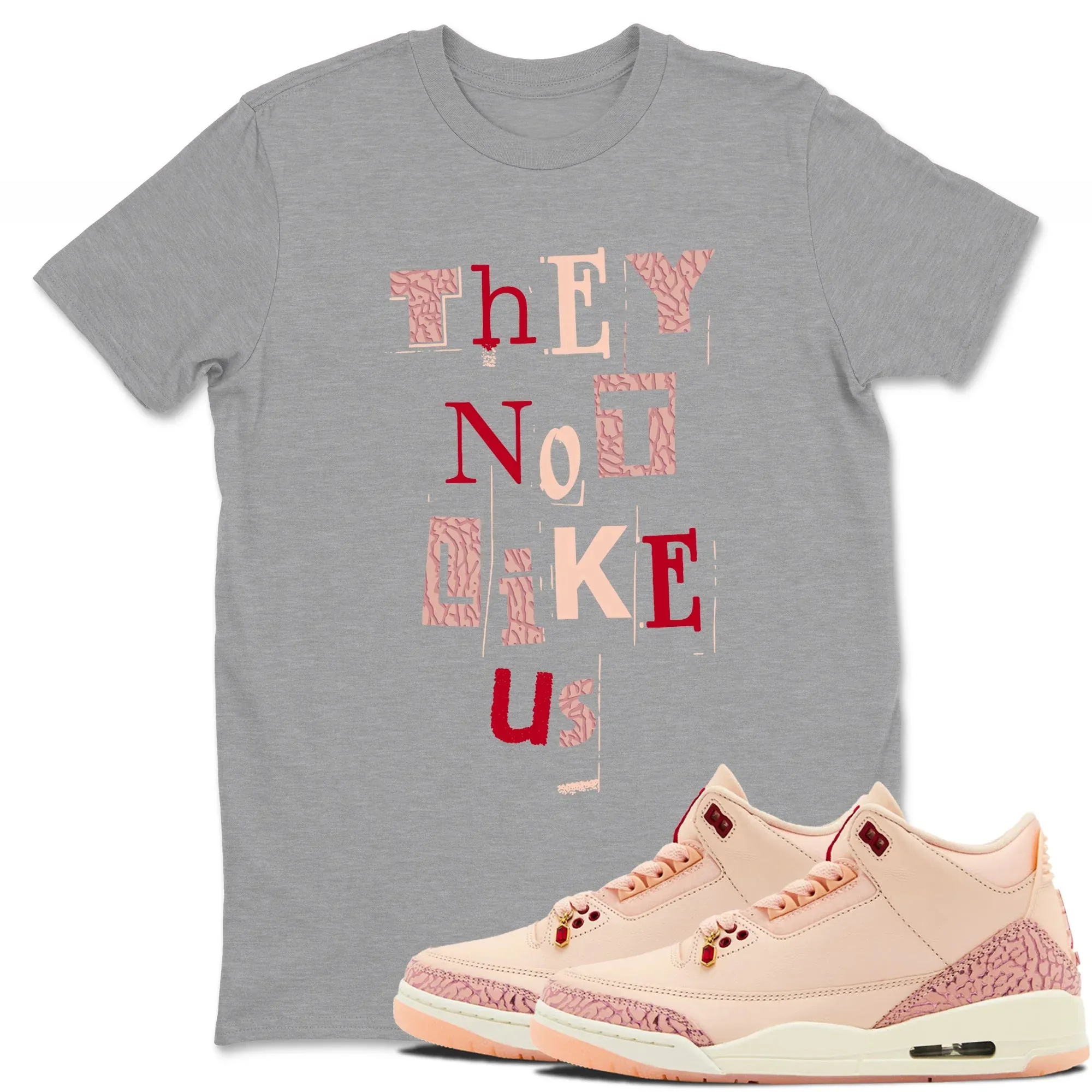 Vintage They Not Like Us TEEWAVO Sneaker Tees - Air Jordan 3 Valentines Day