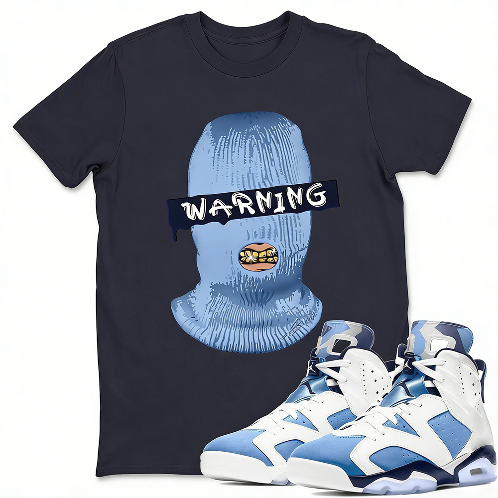 Warning Unisex Tops - Air Jordan 6 UNC