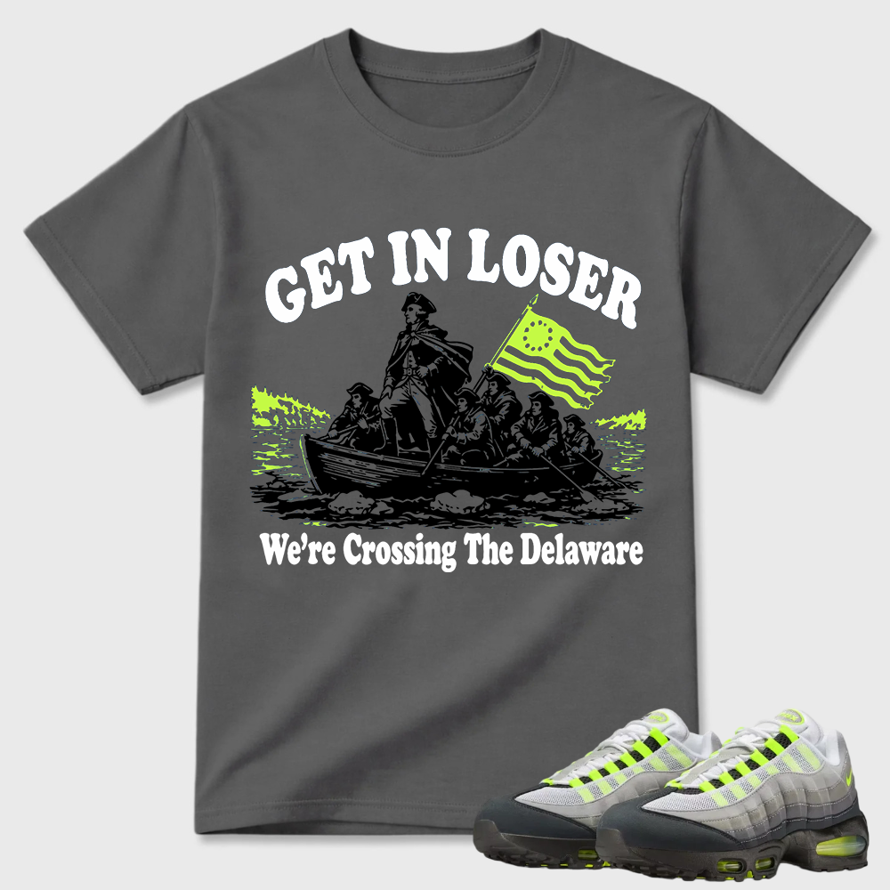 Crossing The Delaware Air Max 95 Funny Patriotic Tee