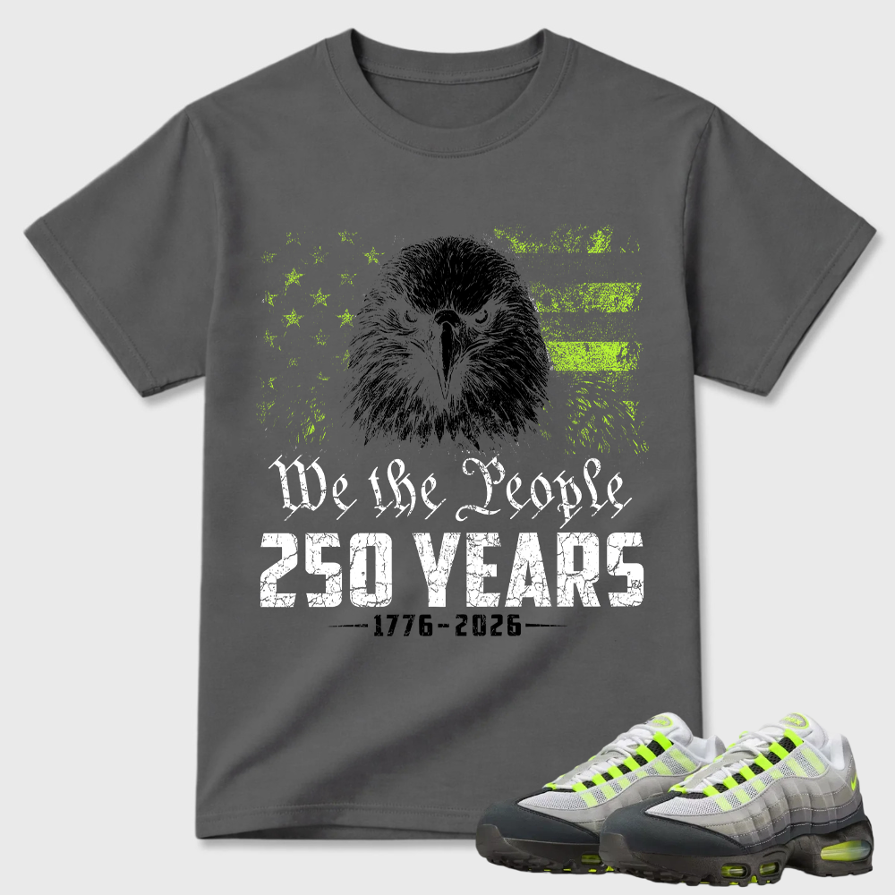 We The People 250 Years Air Max 95 Patriotic Tee