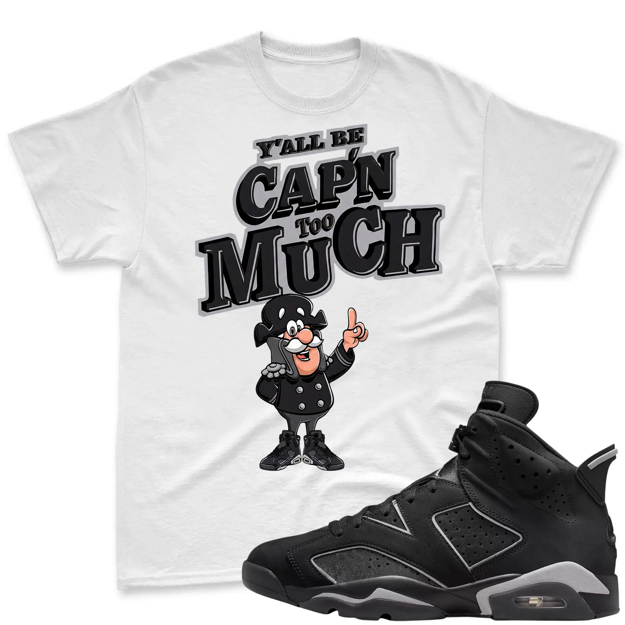 CAP'N MUCH! Shirt To Match Retro 6 Cap And Gown