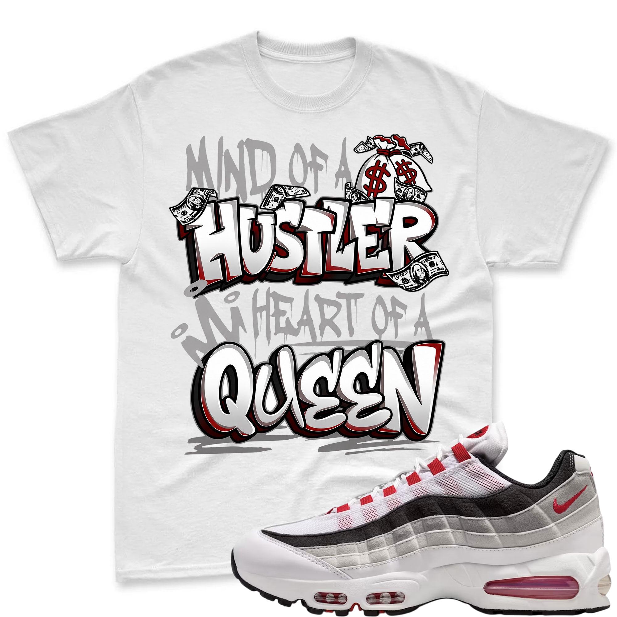 HUSTLE QUEEN! T Shirt To Match Air Max 95 Big Bubble Comet Red