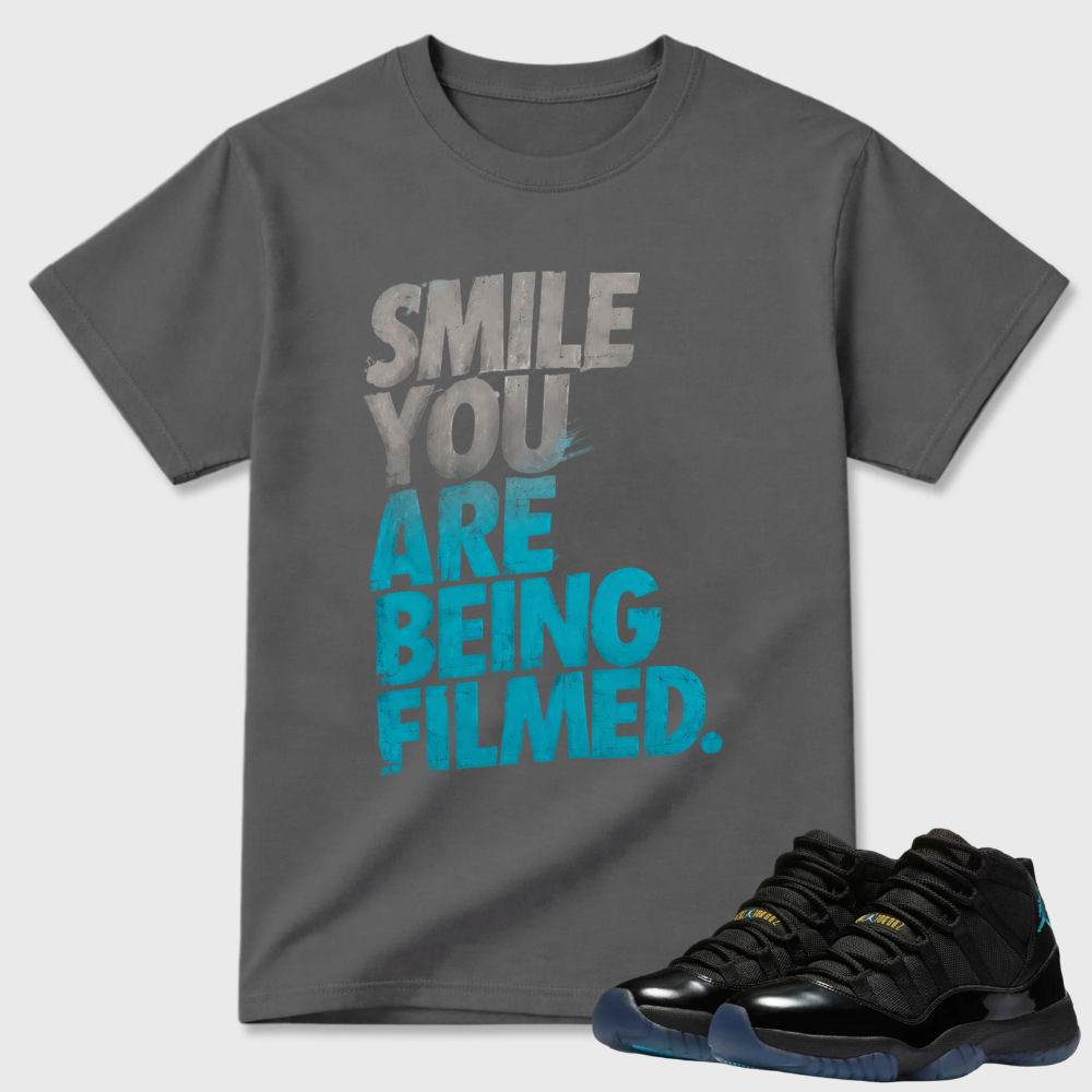 Smile You Are Being Filmed Air Jordan 11 Funny Tee
