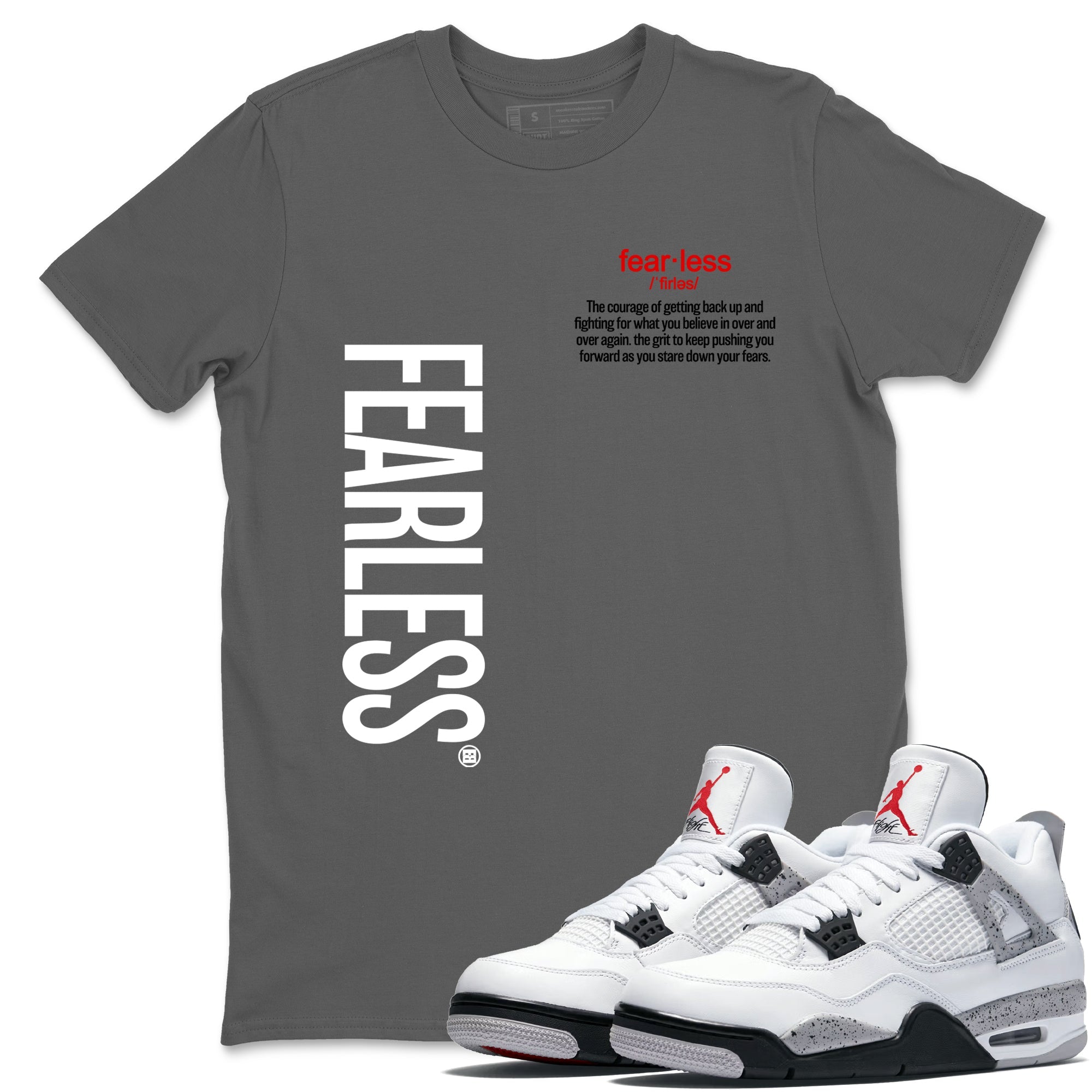 Fearless Definition Sneaker Tees - Air Jordan 4 White Cement