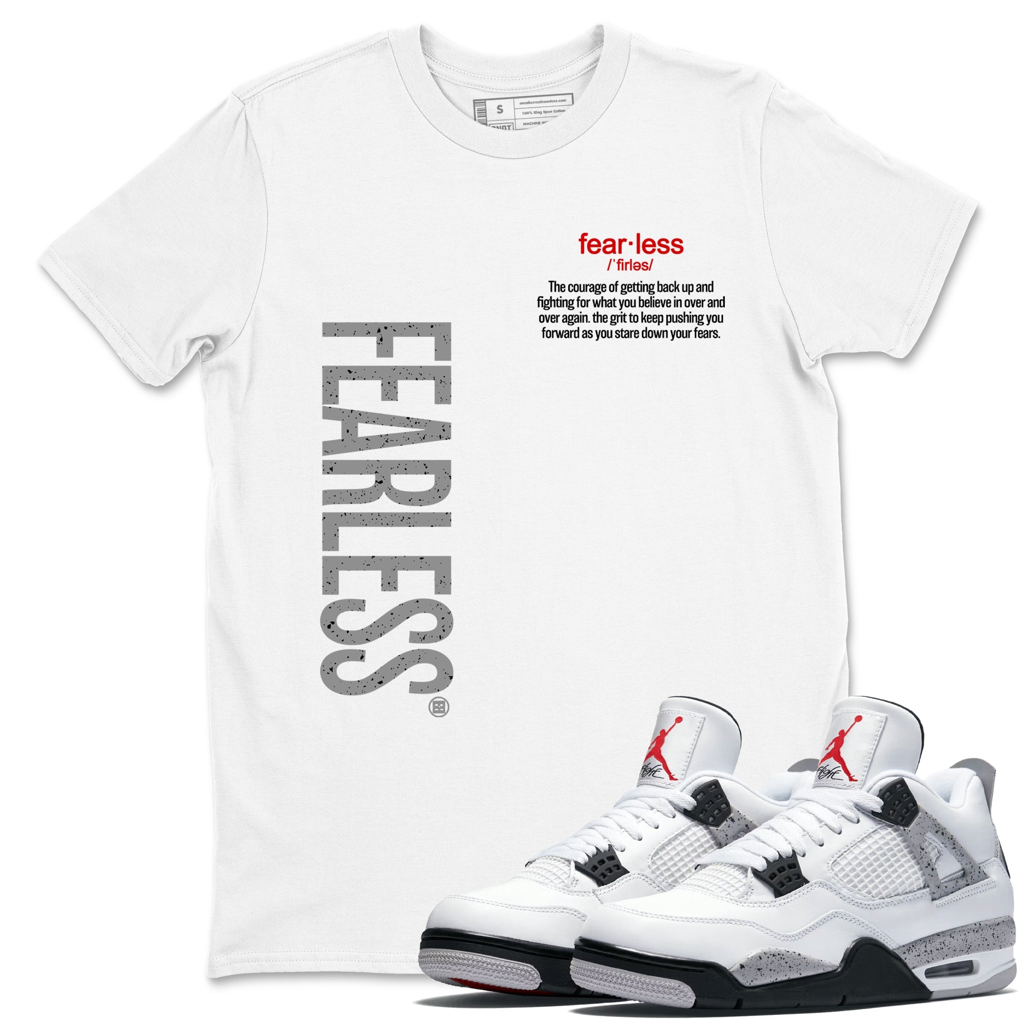 Fearless Definition Sneaker Tees - Air Jordan 4 White Cement