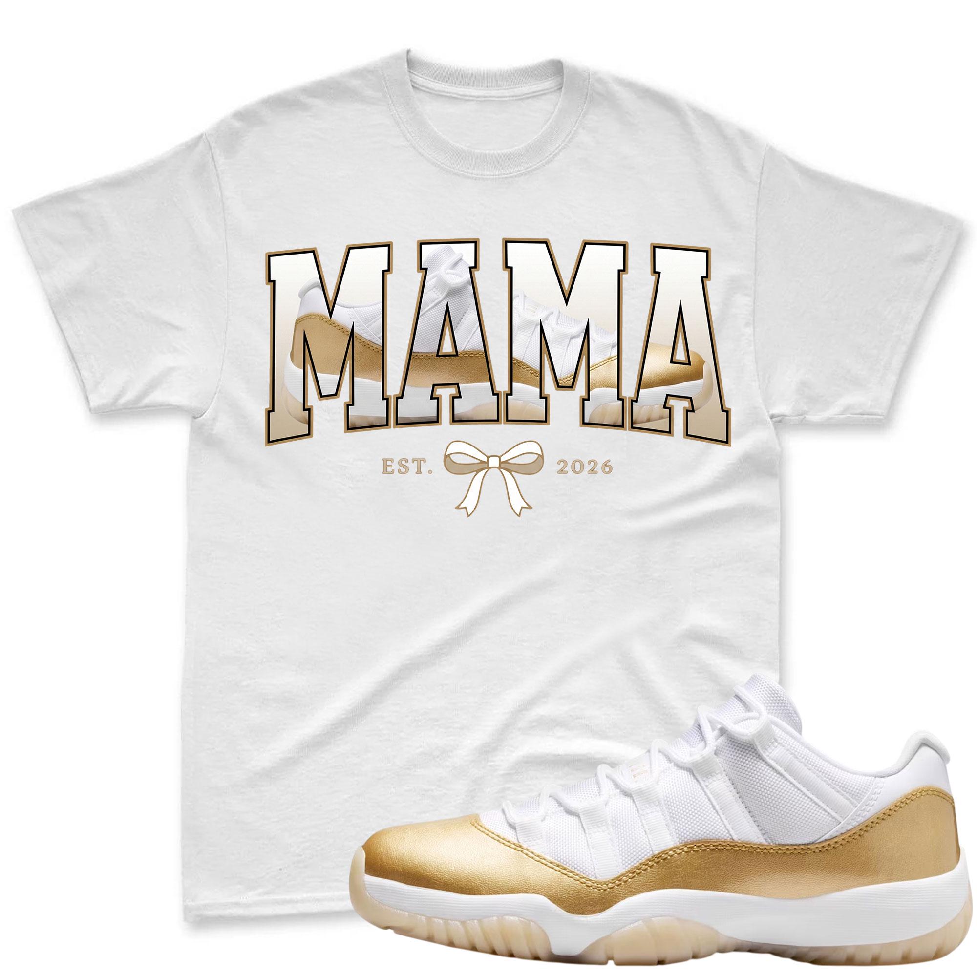 MAMA! Shirt To Match Jordan 11 Low Mother's Day