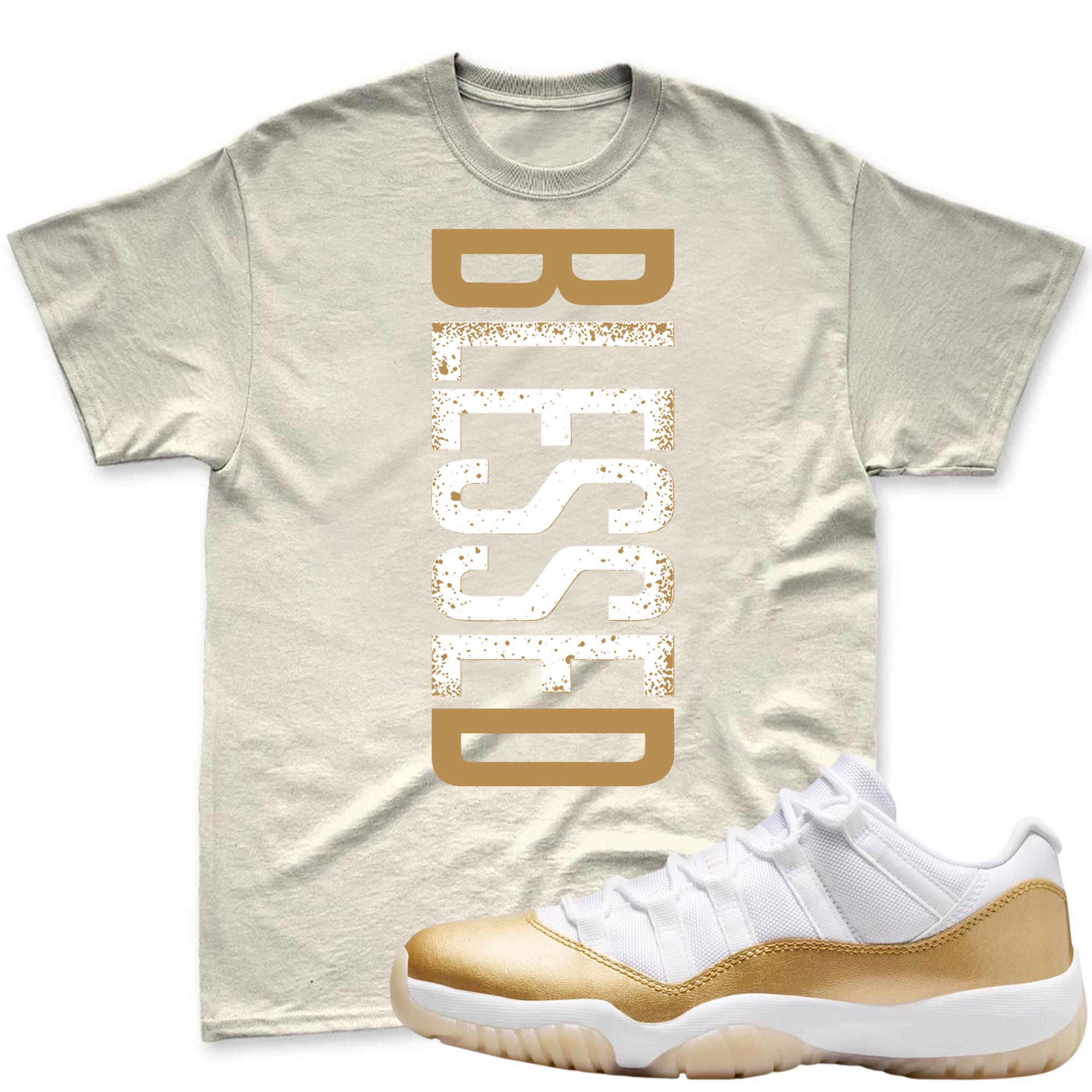 BLESSED! T Shirt To Match Jordan 11 Low Mother's Day