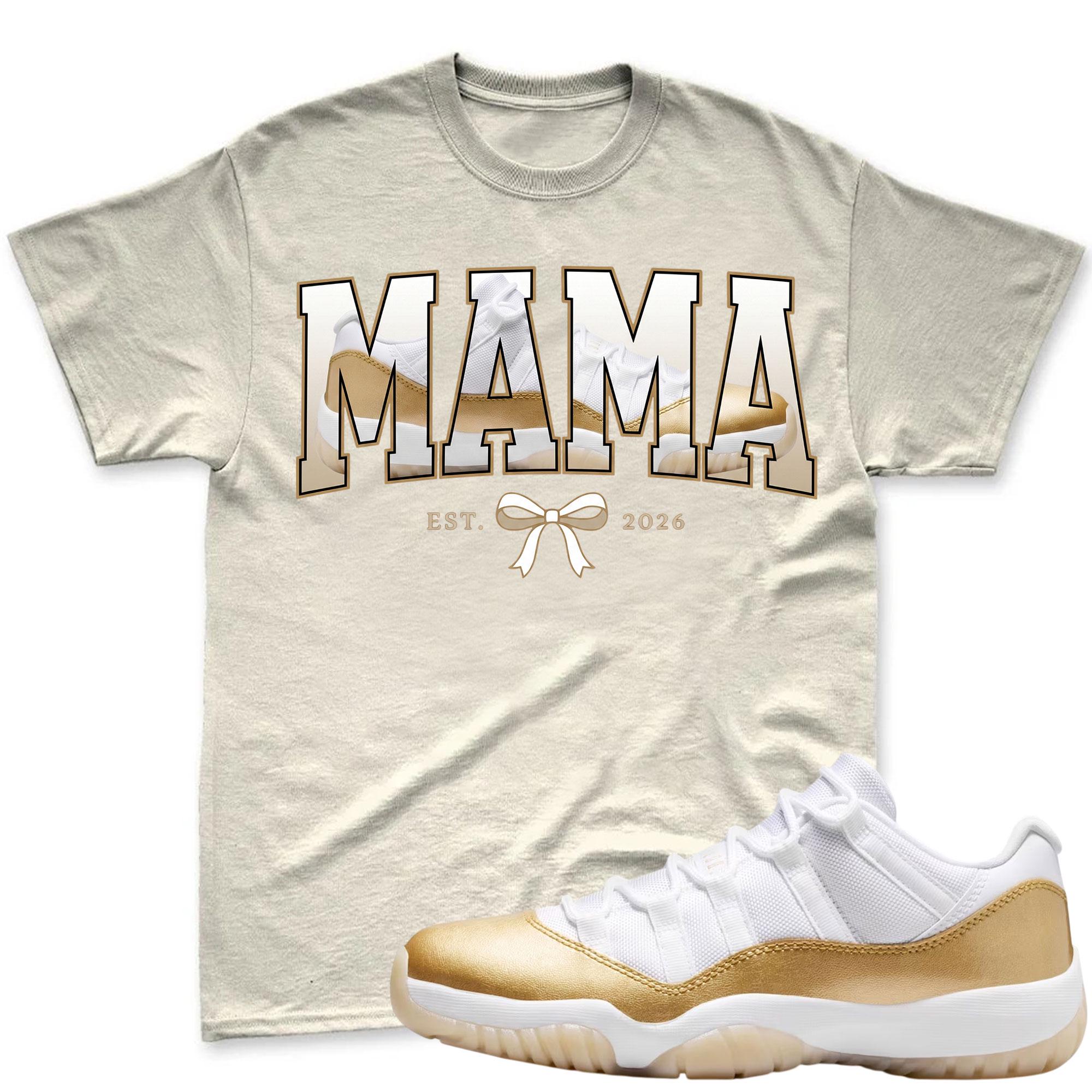 MAMA! Shirt To Match Jordan 11 Low Mother's Day