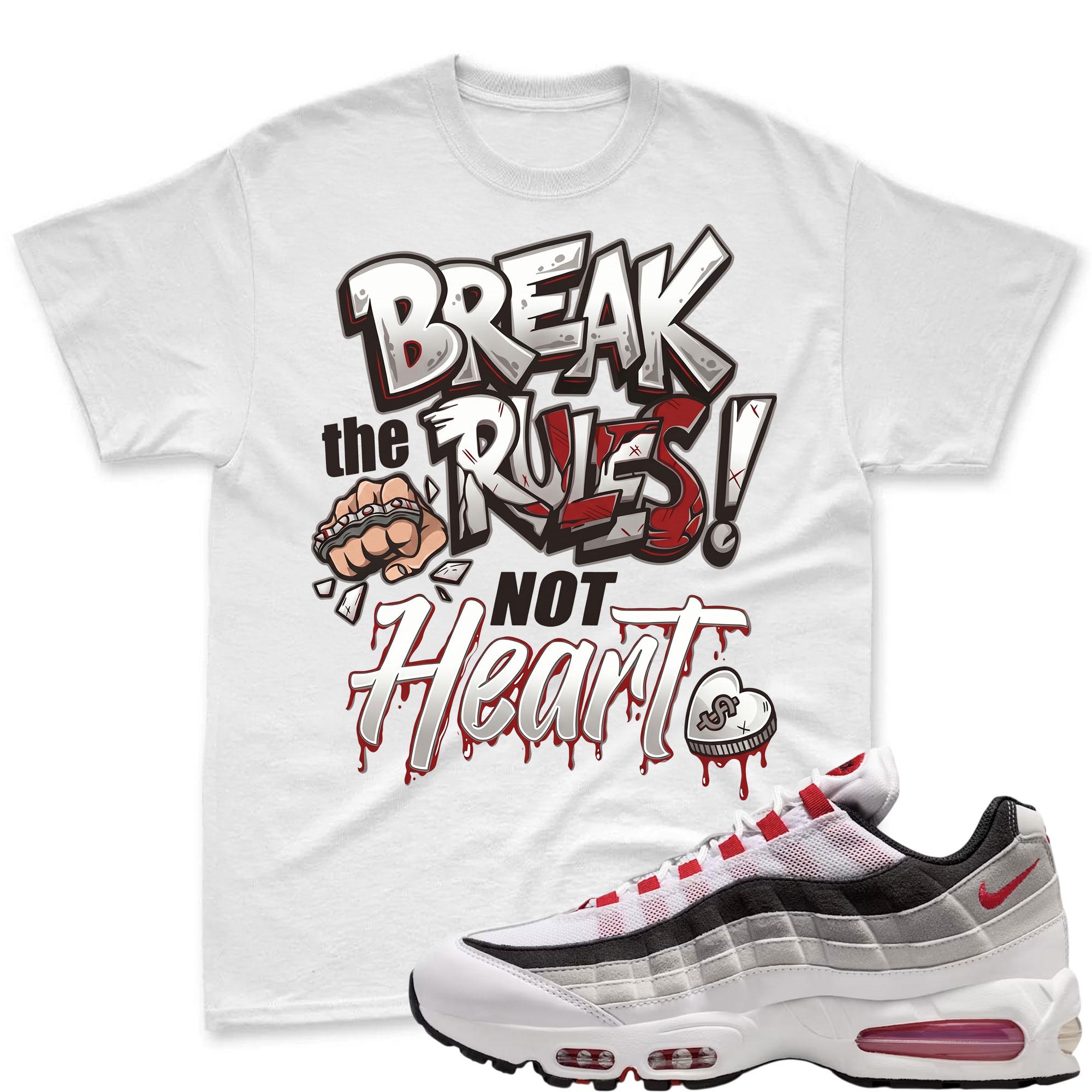 BREAK RULES! T Shirt To Match Air Max 95 Big Bubble Comet Red
