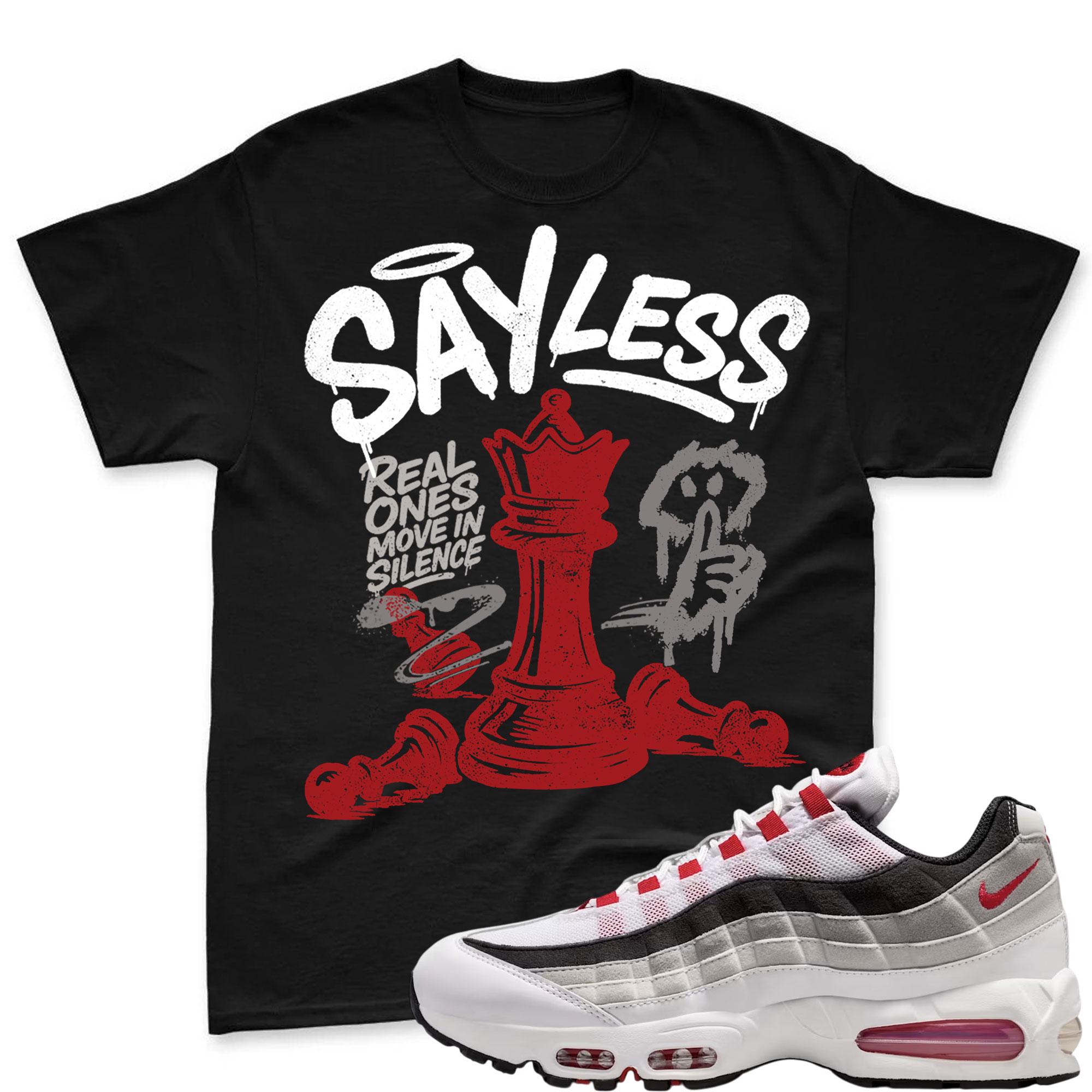 SAYLESS! T Shirt To Match Air Max 95 Big Bubble Comet Red