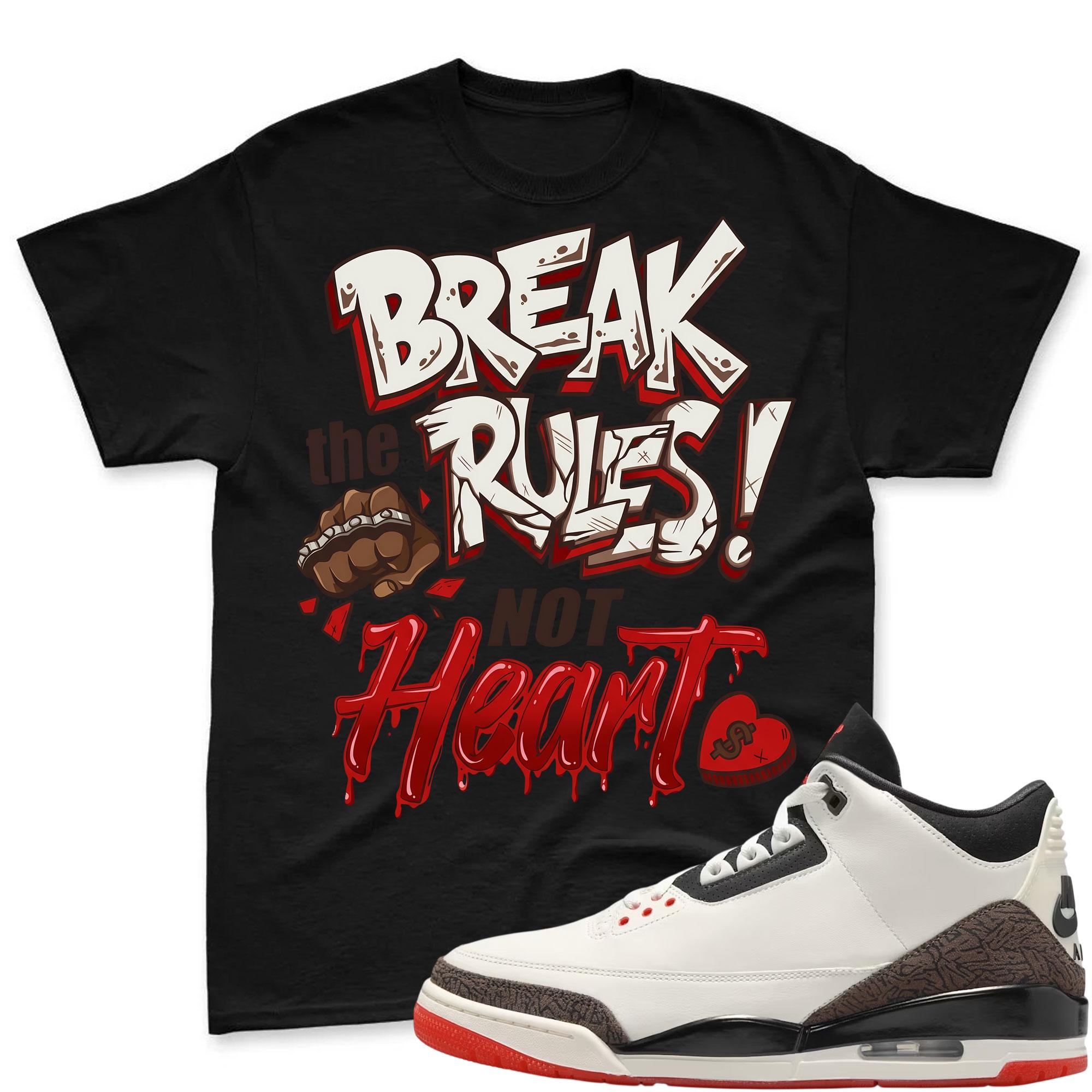 BREAK RULES!  Shirt To Match Jordan 3 World's Best Dad