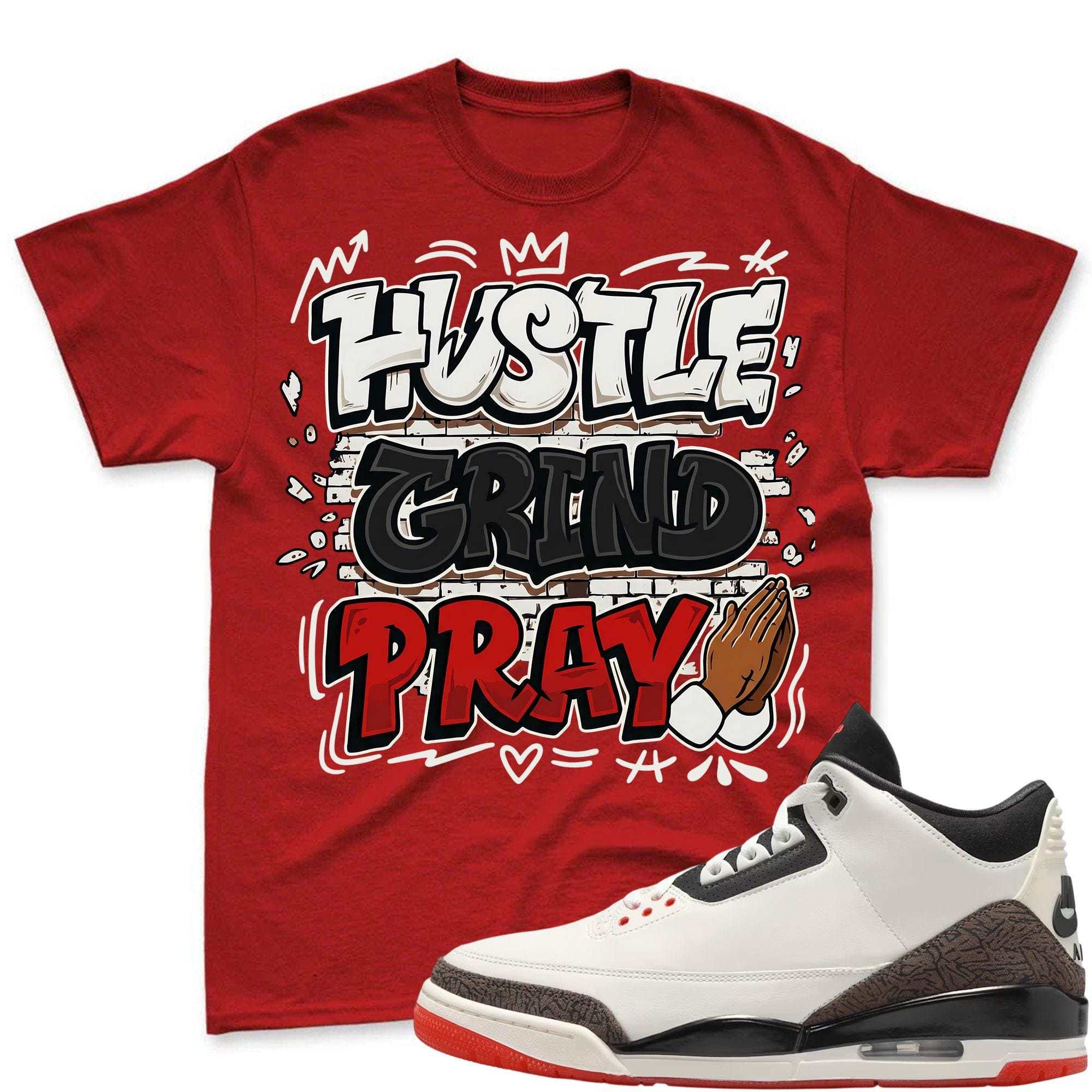 HUSTLE PRAY!  Shirt To Match Jordan 3 World's Best Dad