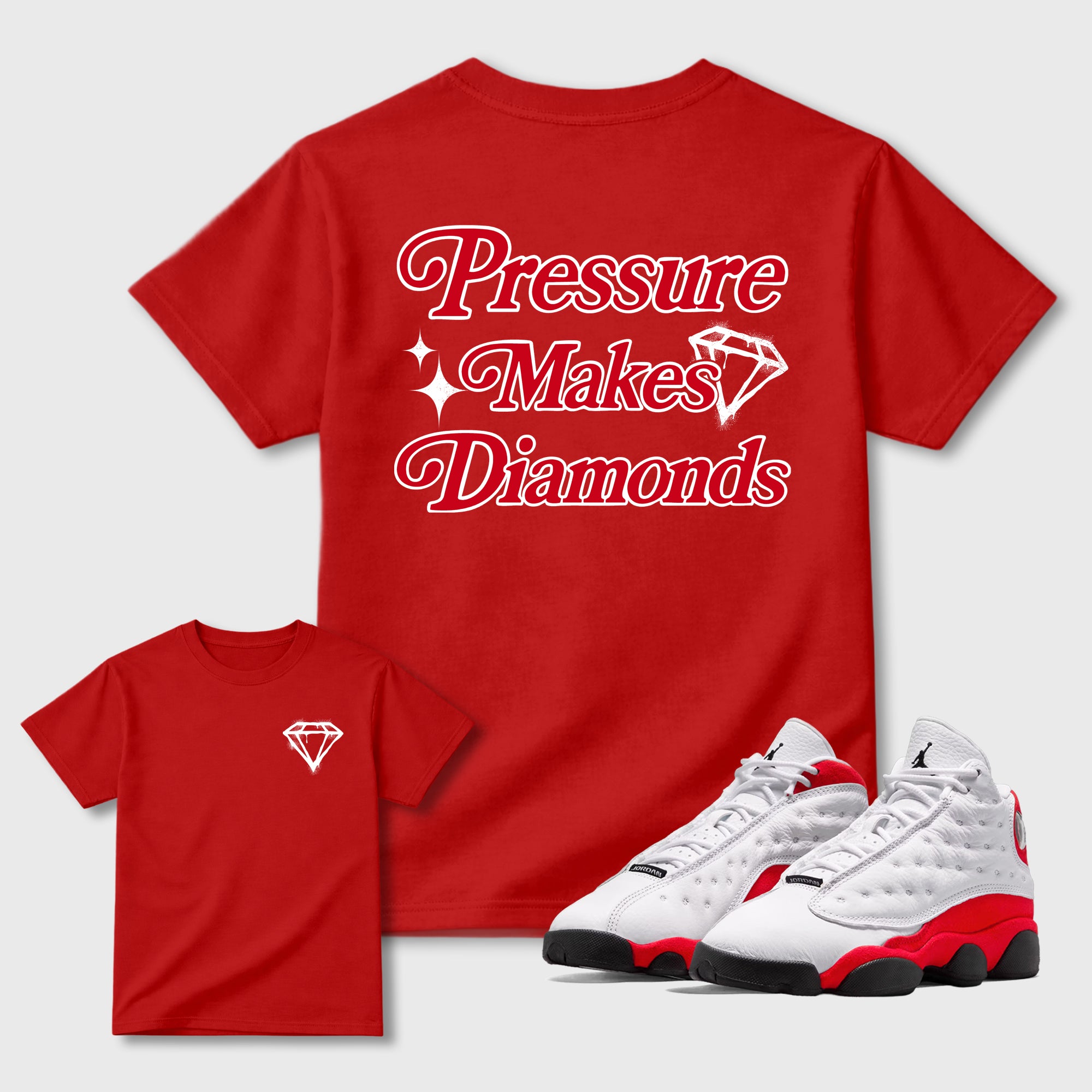 Pressure Makes Diamonds Sneaker Tees - Air Jordan 13 University Red