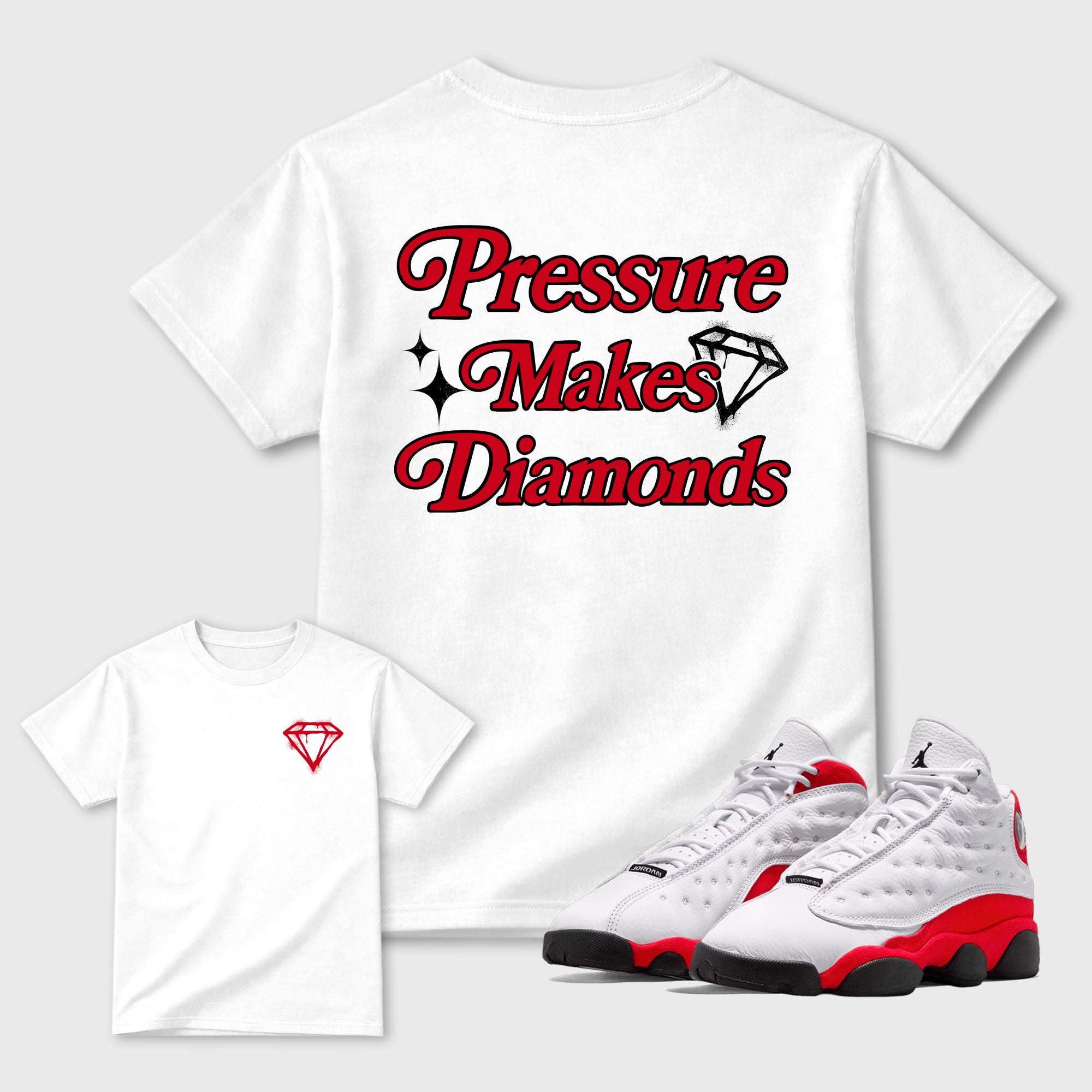 Pressure Makes Diamonds Sneaker Tees - Air Jordan 13 University Red