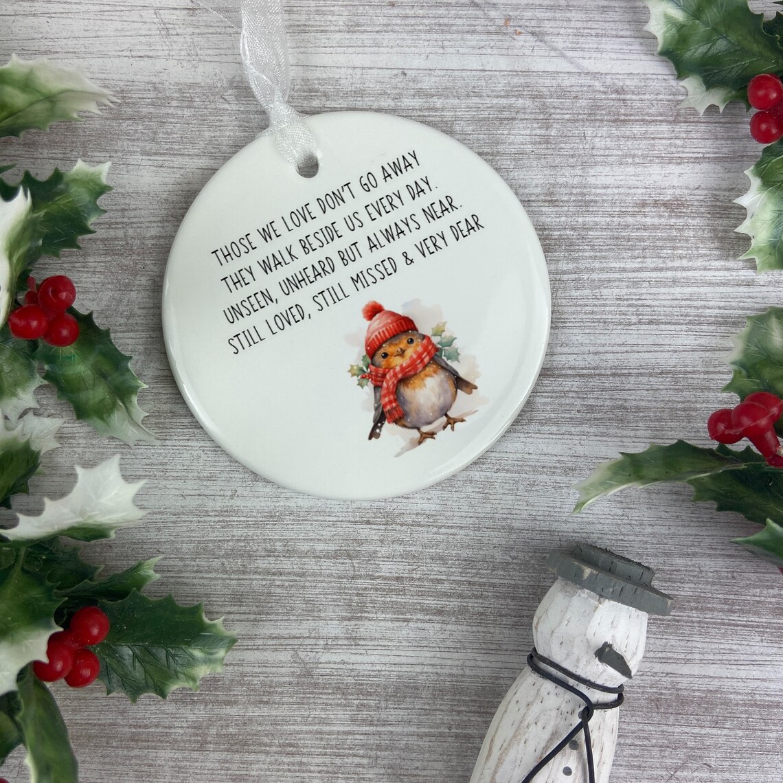 Christmas Ceramic Ornament, Those We Love, Remembrance Christmas Gift