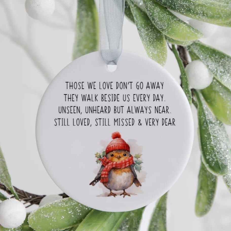Christmas Ceramic Ornament, Those We Love, Remembrance Christmas Gift