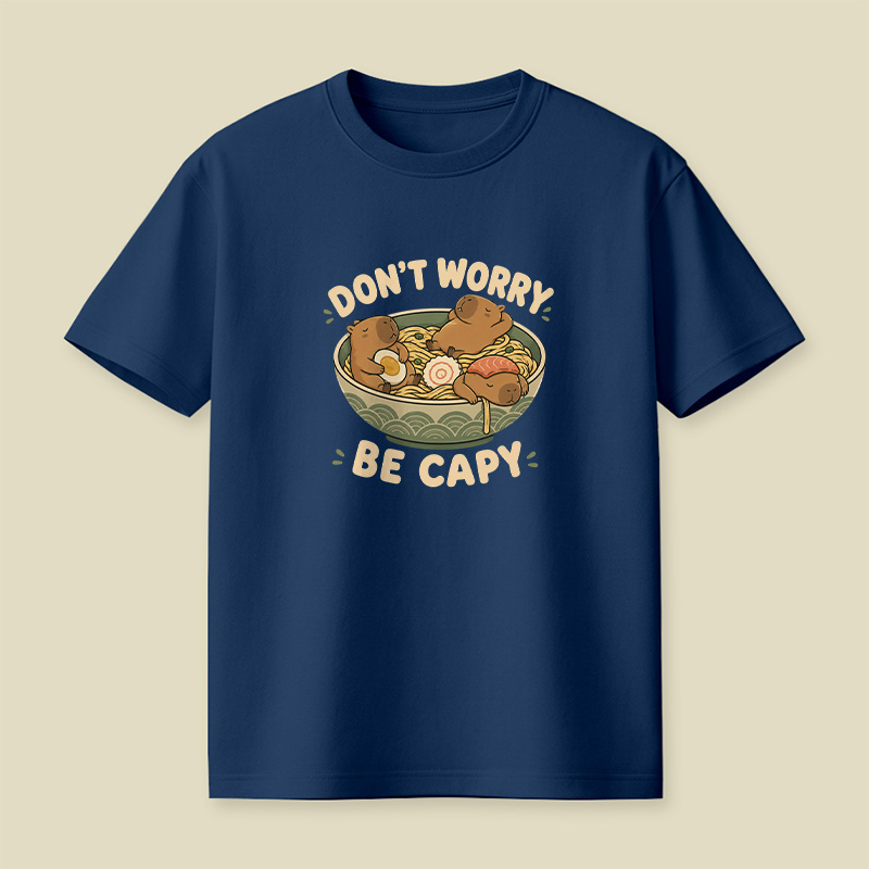 Do Not Worry Be Capy Playful T-Shirt