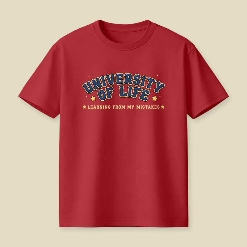 University of Life Playful T-Shirt