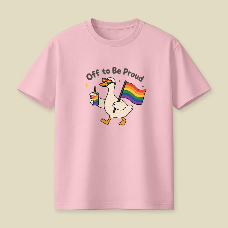 Off To Be Proud Goose Playful T-Shirt