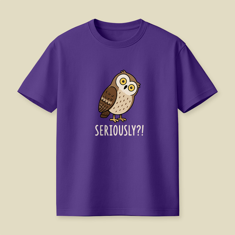 Funny Skeptical Owl Seriously Playful T-Shirt