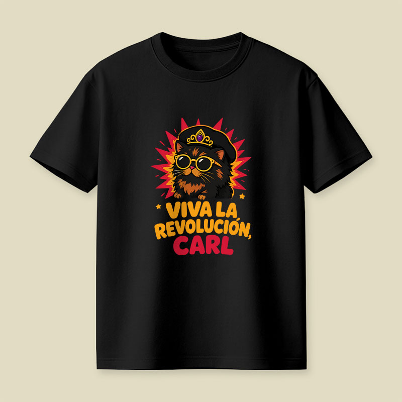 Viva La Revolucion Carl Playful T-Shirt