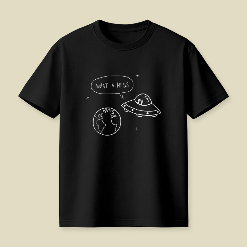 What A Mess Playful T-Shirt