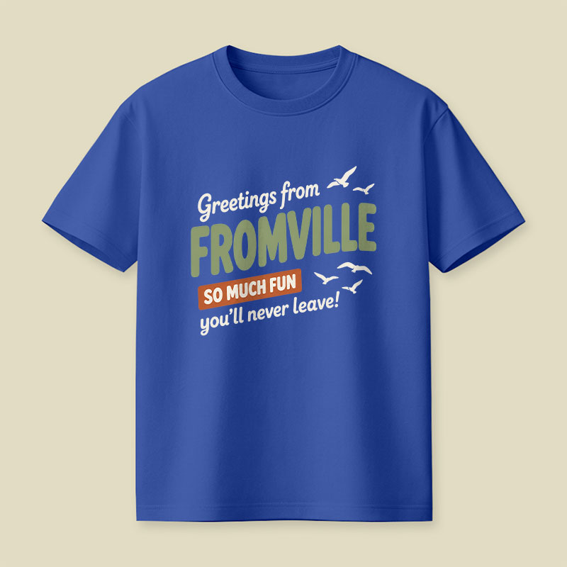Greetings From Fromville Playful T-Shirt