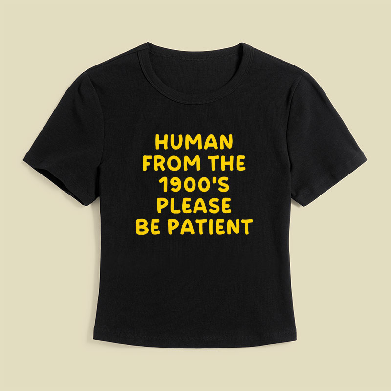 90s Human Be Patient Geek Baby Tee