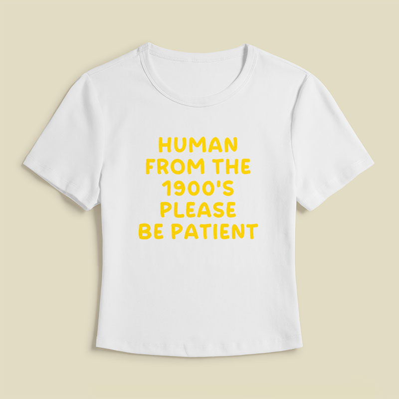 90s Human Be Patient Geek Baby Tee