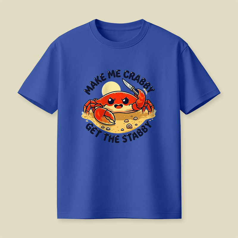 Make Me Crabby Playful T-Shirt