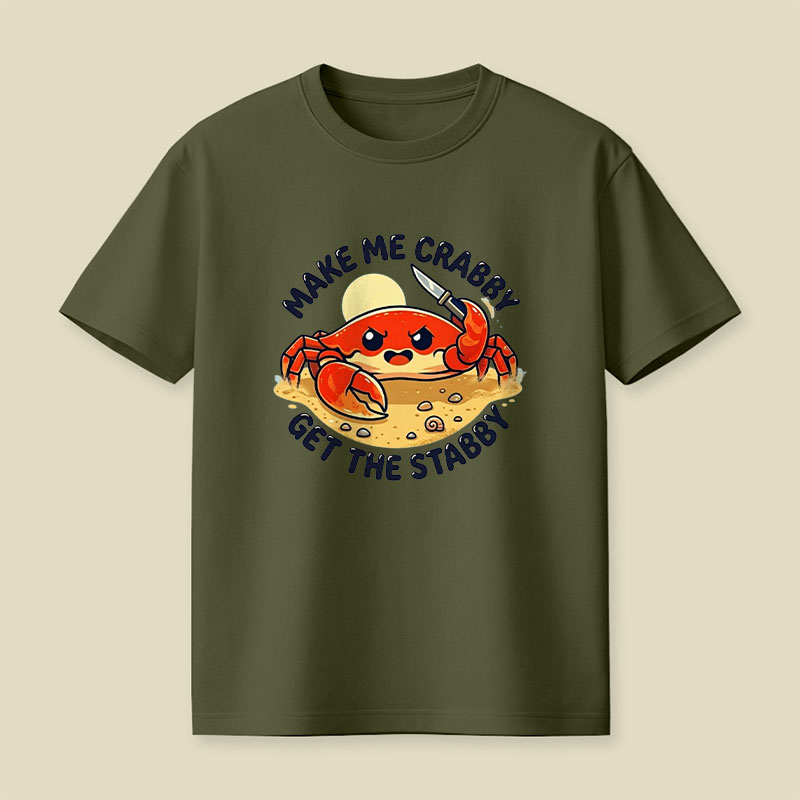 Make Me Crabby Playful T-Shirt