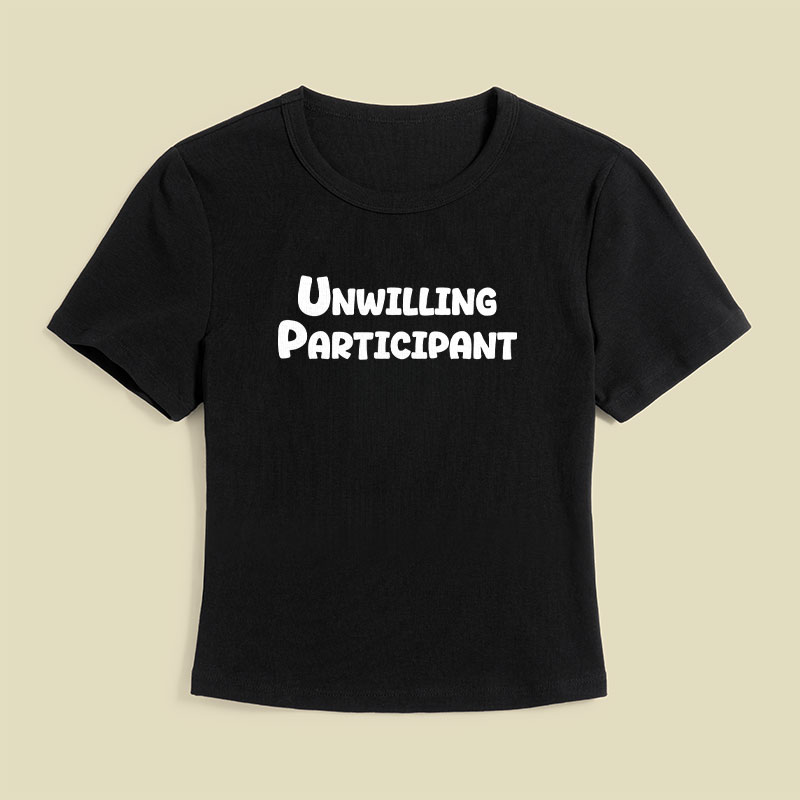 Unwilling Participant Geek Baby Tee