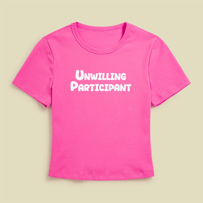 Unwilling Participant Geek Baby Tee