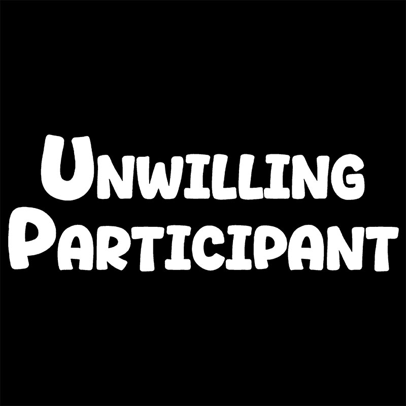 Unwilling Participant Geek Baby Tee