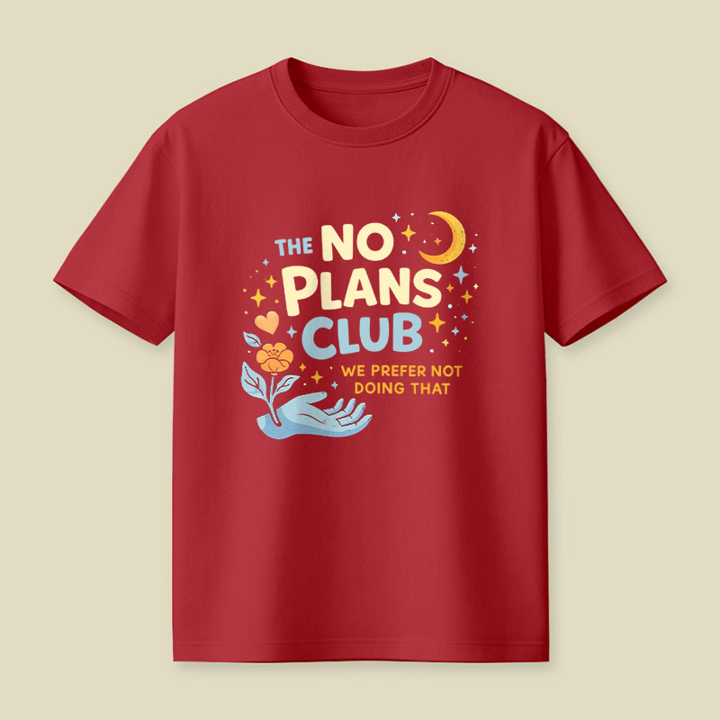 No Plans Club Playful T-Shirt