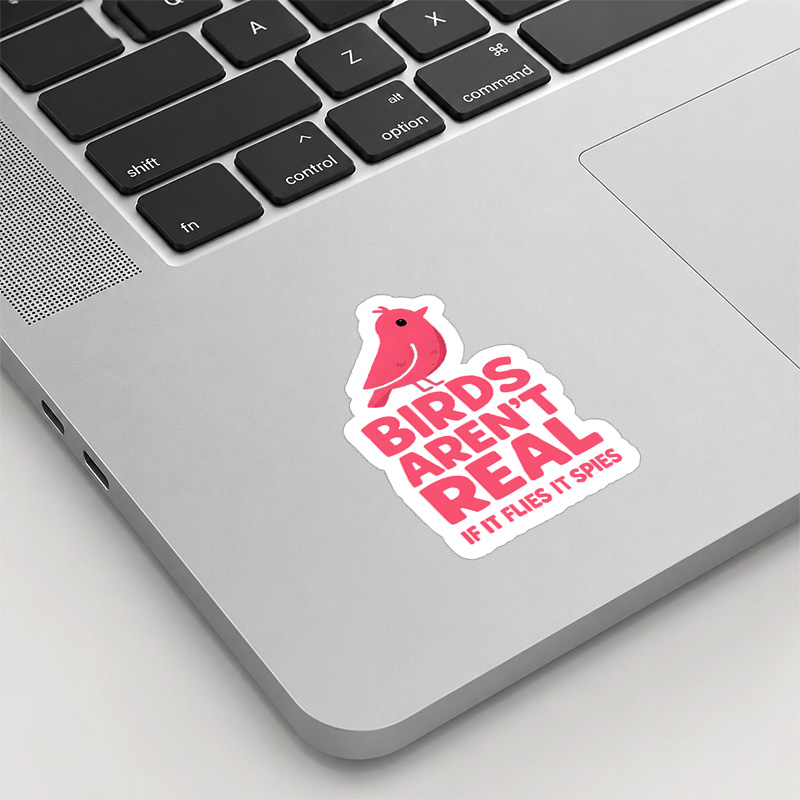 Vintage Birds Arent Real Playful Sticker