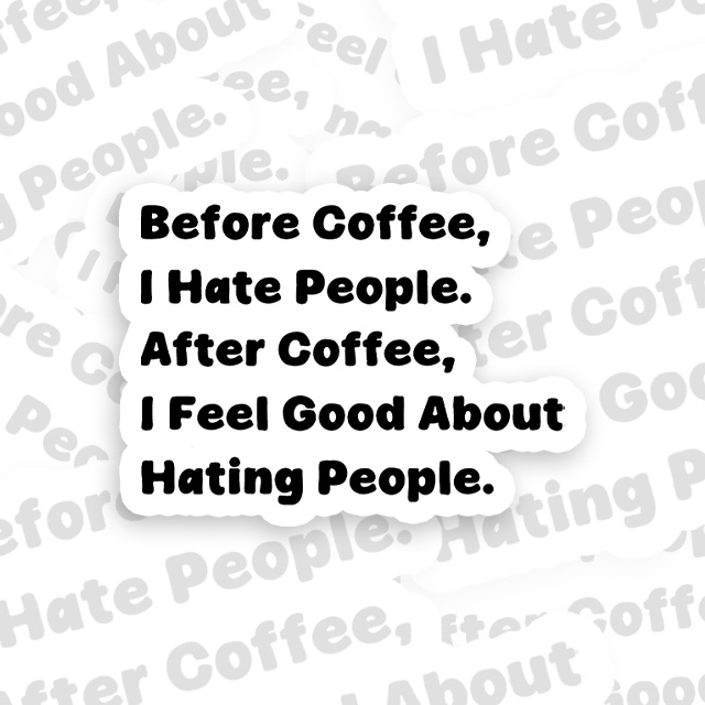 After Coffee Playful Sticker