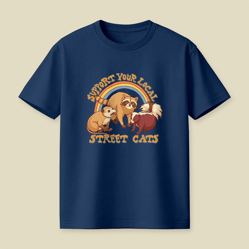 Support Your Local Street Cats Playful T-Shirt