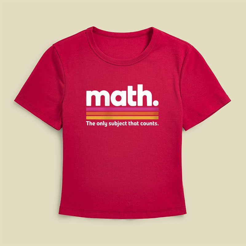 The Only Subject That Counts Math Geek Baby Tee