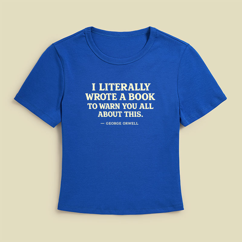 I Literally Wrote A Book To Warn Geek Baby Tee