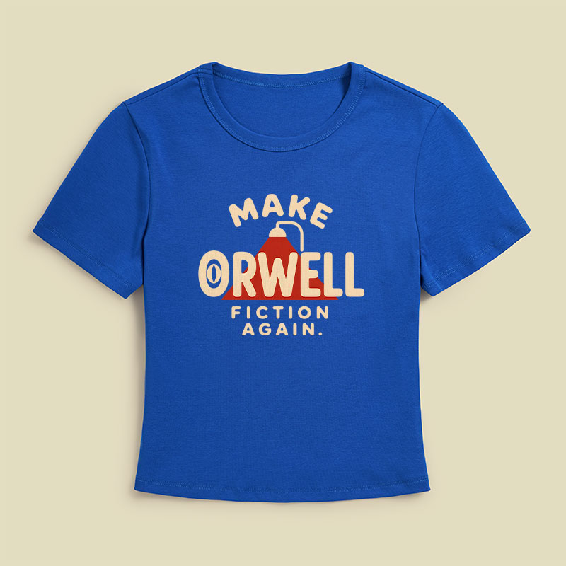 Make Orwell Fiction Again Geek Baby Tee