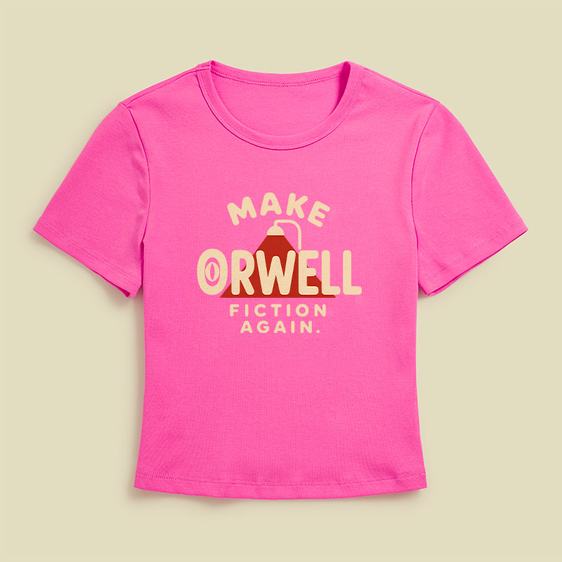 Make Orwell Fiction Again Geek Baby Tee